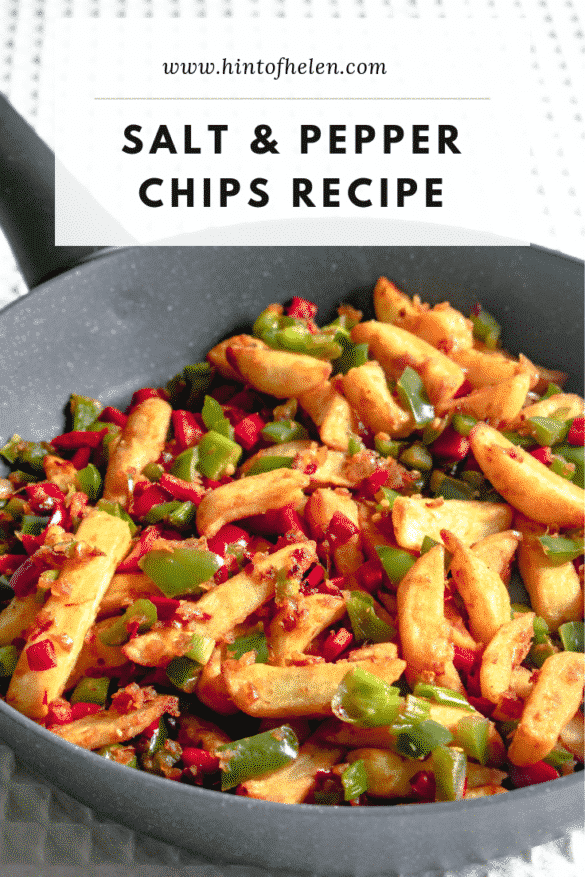 Salt and Pepper Chips Chinese Takeaway Recipe Hint of Helen